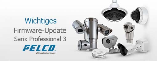 firmwareup sarixprof - Pelco Sarix Prof. 3 Firmware Update