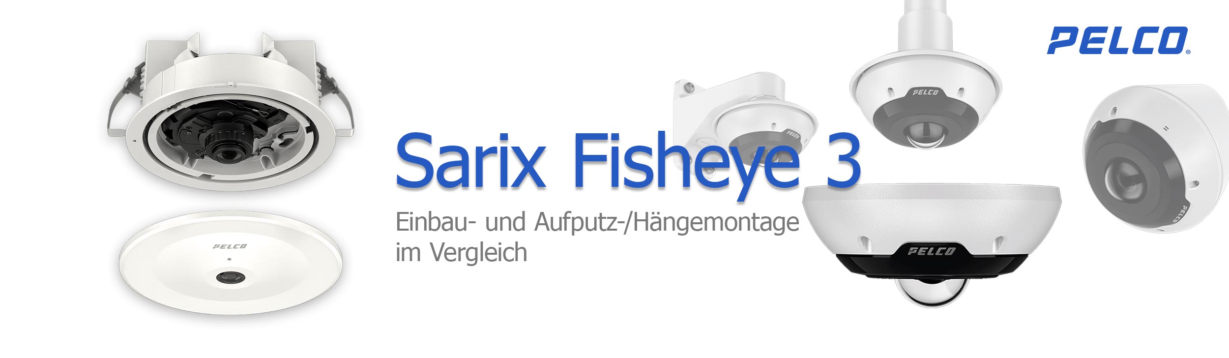 fisheye banner vergleich - Pelco Fisheye 3